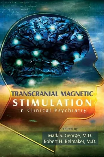 Cover of Transcranial Magnetic Stimulation in Clinical Psychiatry