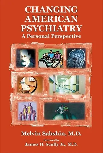 Cover of Changing American Psychiatry