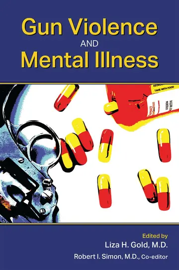 Cover of Gun Violence and Mental Illness