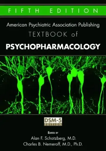 Cover of The American Psychiatric Association Publishing Textbook of Psychopharmacology