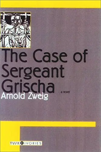 Cover of The Case of Sergeant Grischa