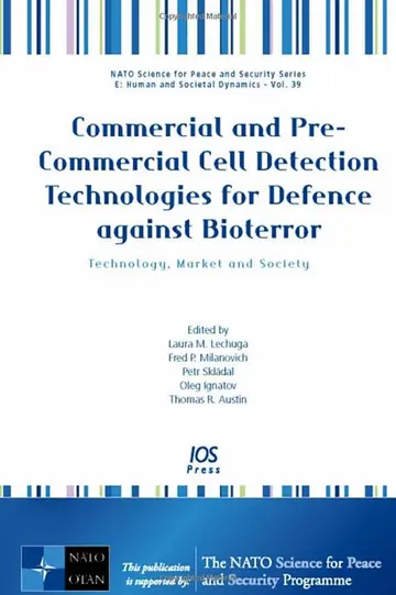 Cover of Commercial and Pre-commercial Cell Detection Technologies for Defence Against Bioterror