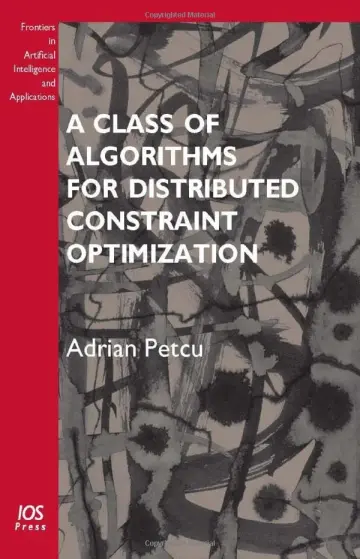 Cover of A Class of Algorithms for Distributed Constraint Optimization