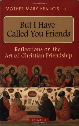Cover of But I Have Called You Friends