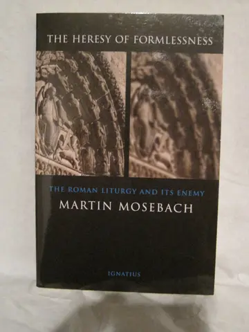 Cover of The Heresy of Formlessness