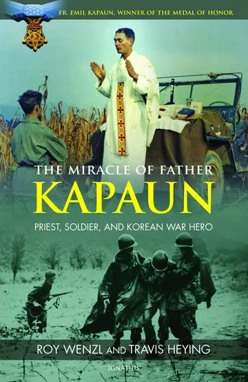 Cover of The Miracle of Father Kapaun