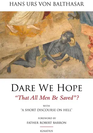 Cover of Dare We Hope "That All Men Be Saved"?