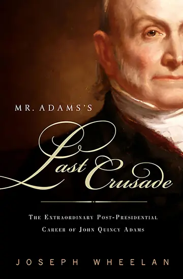 Cover of Mr. Adams'S Last Crusade
