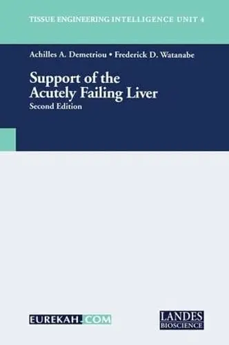 Cover of Support of the Acutely Failing Liver