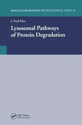 Cover of Lysosomal Pathways of Protein Degradation