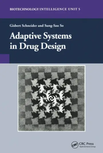 Cover of Adaptive Systems in Drug Design