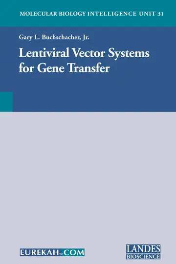 Cover of Lentiviral Vector Systems for Gene Transfer