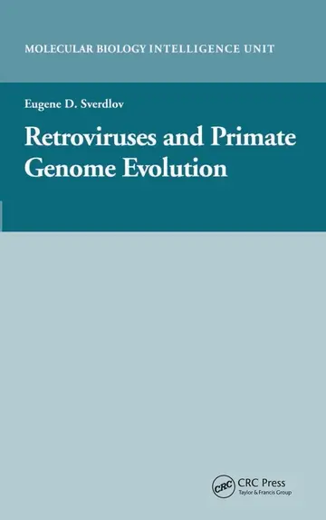 Cover of Retroviruses and Primate Genome Evolution