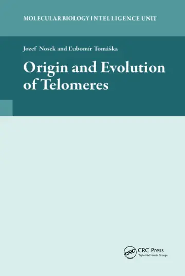 Cover of Origin and Evolution of Telomeres