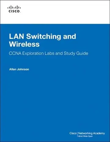 Cover of LAN Switching and Wireless, CCNA Exploration Labs and Study Guide