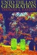 Cover of Unto the Last Generation