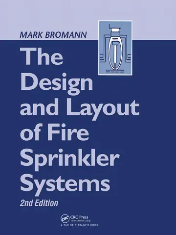 Cover of The Design and Layout of Fire Sprinkler Systems