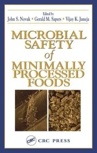 Cover of Microbial Safety of Minimally Processed Foods