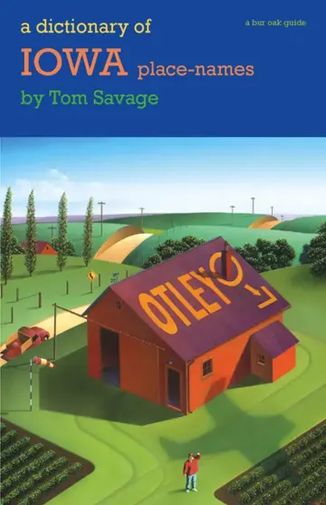 Cover of A Dictionary of Iowa Place-names