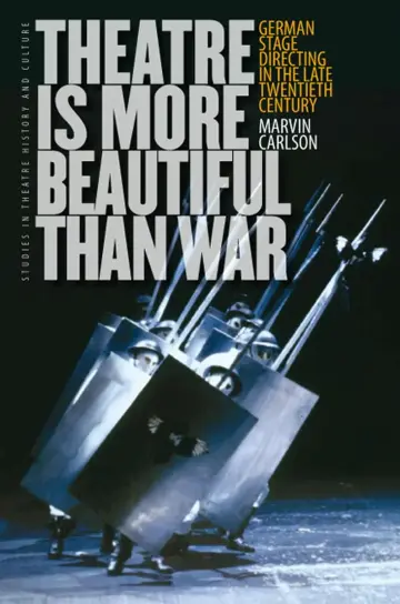 Cover of Theatre Is More Beautiful Than War