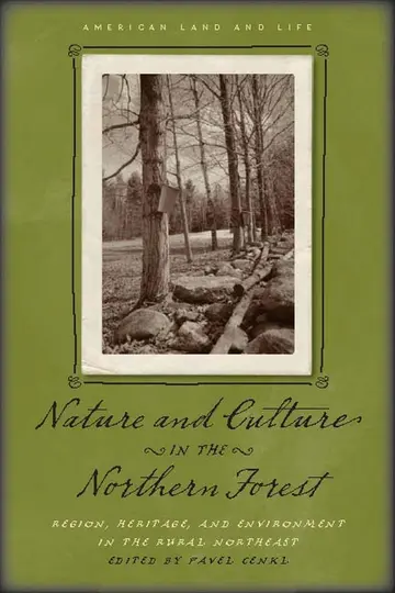 Cover of Nature and Culture in the Northern Forest