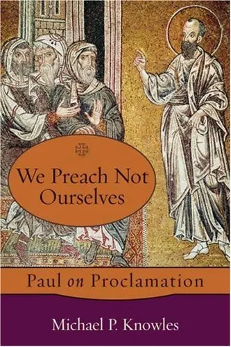Cover of We Preach Not Ourselves