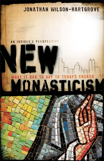 Cover of New Monasticism