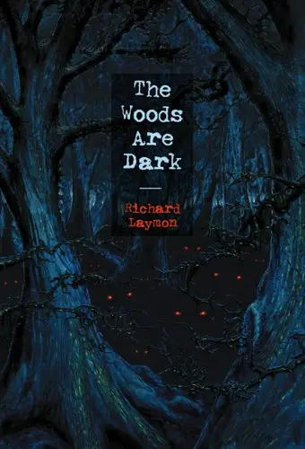 Cover of The Woods Are Dark
