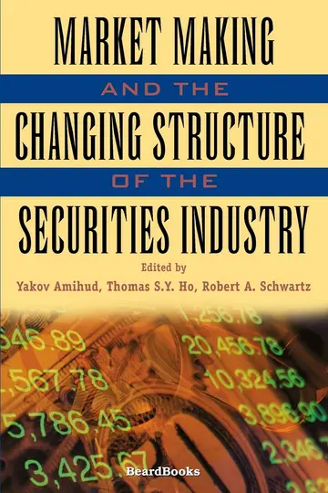 Cover of Market Making and the Changing Structure of the Securities Industry