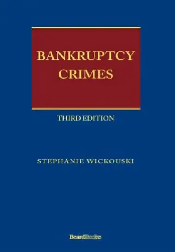 Cover of Bankruptcy Crimes Third Edition
