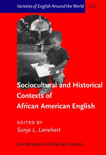 Cover of Sociocultural and Historical Contexts of African American Vernacular English