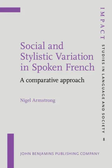 Cover of Social and Stylistic Variation in Spoken French