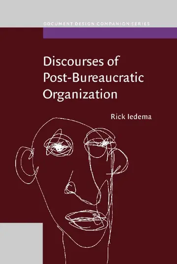 Cover of Discourses of Post-Bureaucratic Organization