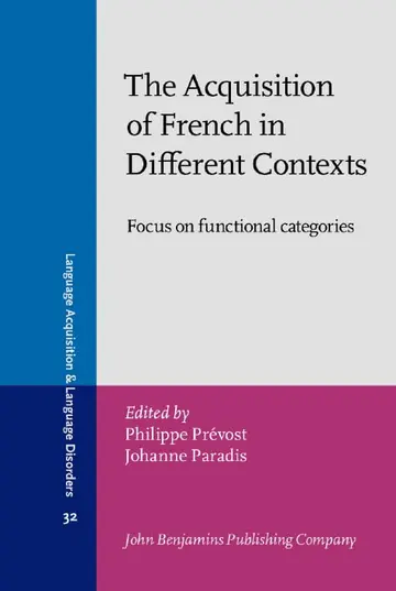 Cover of The Acquisition of French in Different Contexts