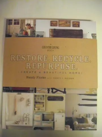 Cover of Restore, Recycle, Repurpose