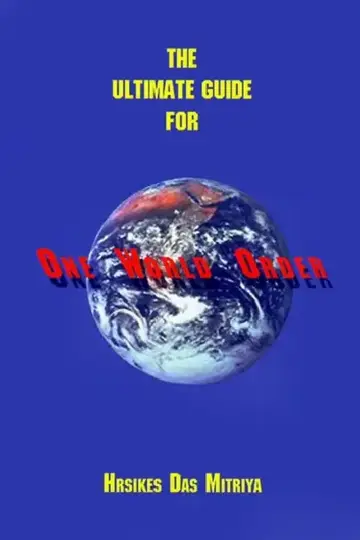 Cover of The Ultimate Guide for One World Order