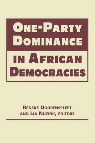 Cover of One-Party Dominance in African Democracies