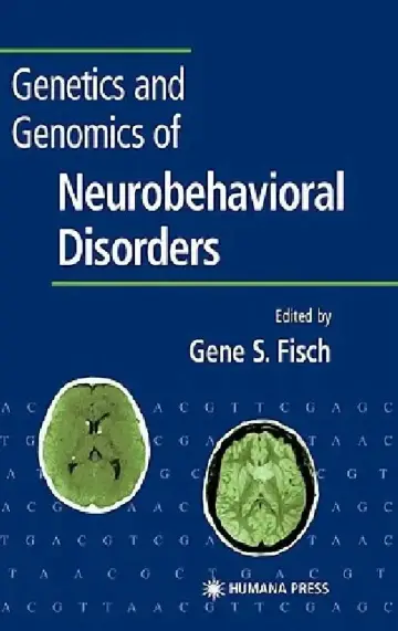 Cover of Genetics and Genomics of Neurobehavioral Disorders