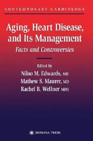 Cover of Aging, Heart Disease, and Its Management