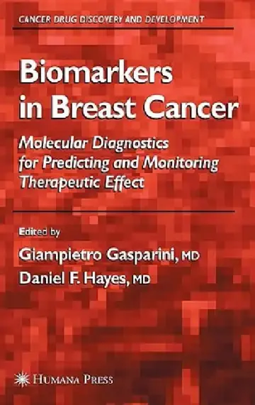 Cover of Biomarkers in Breast Cancer