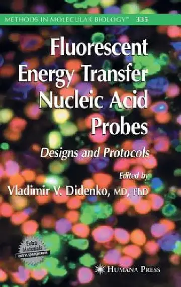 Cover of Fluorescent Energy Transfer Nucleic Acid Probes