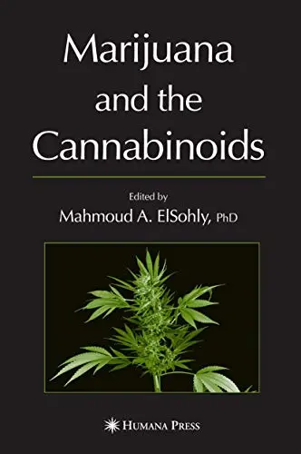Cover of Marijuana and the Cannabinoids