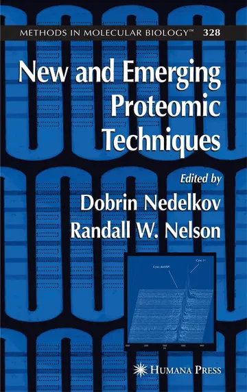 Cover of New and Emerging Proteomic Techniques