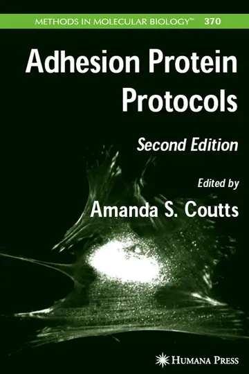 Cover of Adhesion Protein Protocols, 2/E