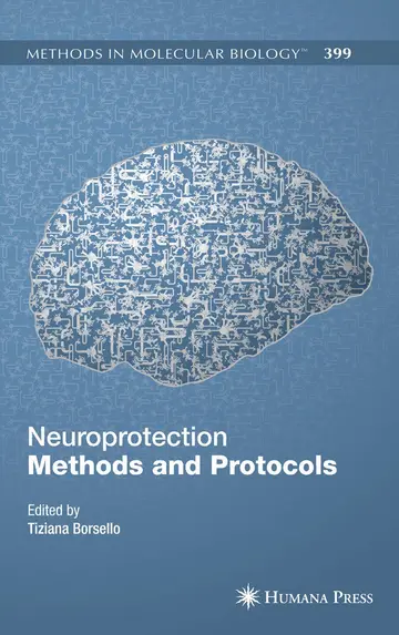 Cover of Neuroprotection Methods and Protocols 1 Ill Edition