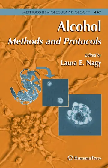 Cover of Alcohol Methods and Protocols (Hb 2008)