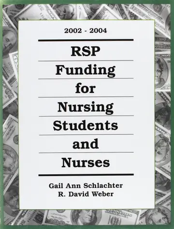 Cover of Rsp Funding for Nursing Students and Nurses 2002-2004