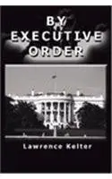 Cover of By Executive Order