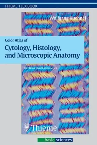 Cover of Color Atlas of Cytology, Histology and Microscopic Anatomy