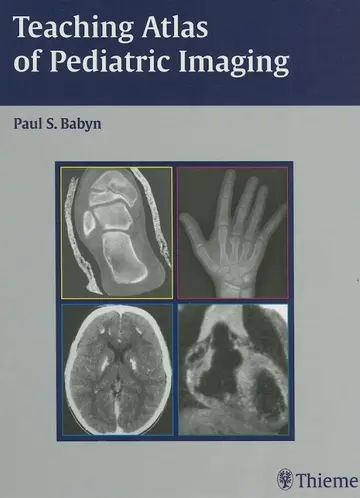 Cover of Teaching Atlas of Pediatric Imaging